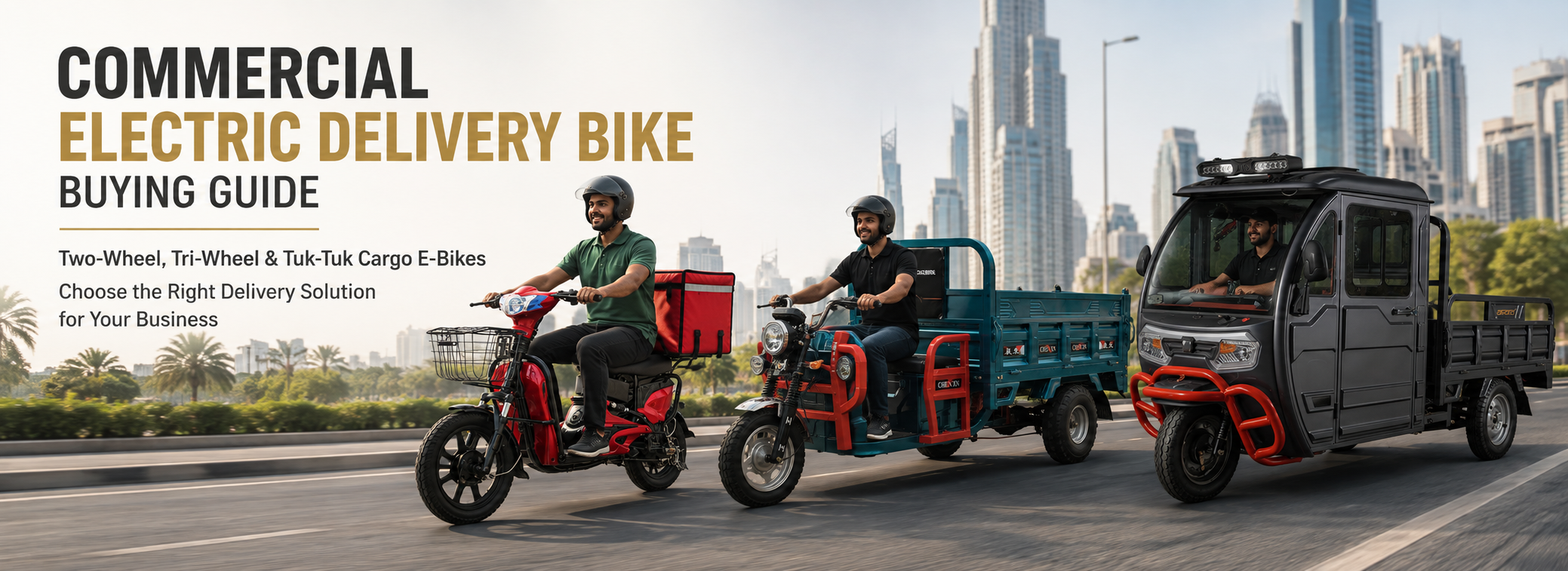 Commercial Electric Delivery Bike Buying Guide featuring two-wheel, tri-wheel and Tuk-Tuk cargo e-bikes